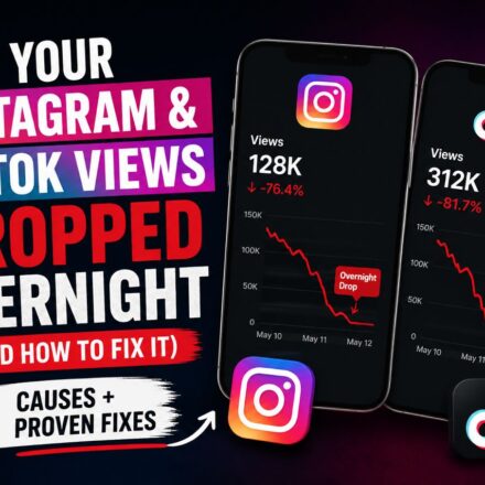 why your ig and tiktok views dropped overnight